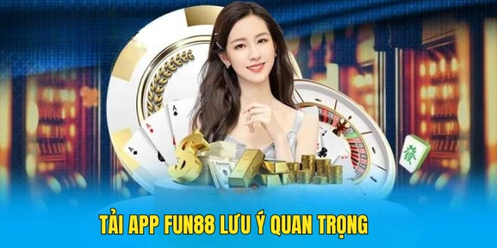 Tải App Fun88 – Trải Nghiệm Chơi Game Fun88 Mọi Lúc Mọi Nơi - Ảnh 3