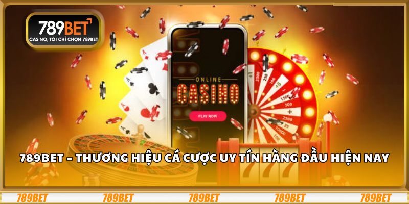 789bet – Nhà cái uy tín số 1 cho người đam mê cá cược  - Ảnh 1