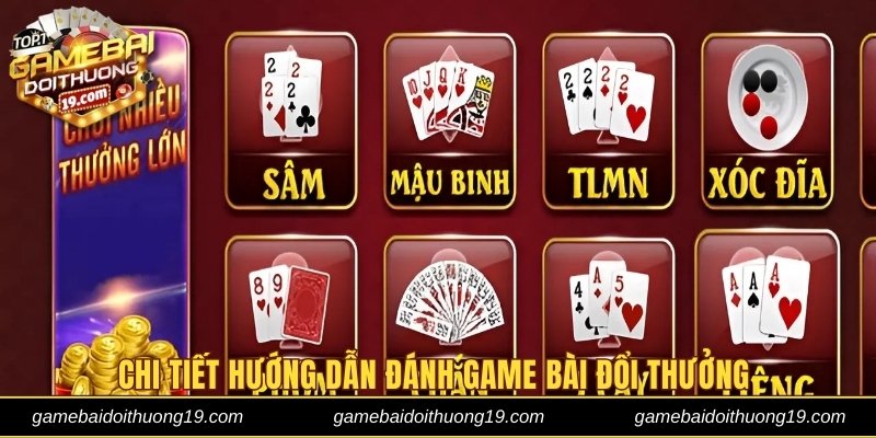 Hướng Dẫn Đánh Game Bài Đổi Thưởng Cực Dễ Cho Người Mới - Ảnh 1