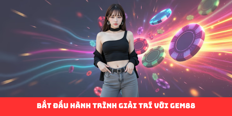 Nạp Tiền Gem88 - Khởi Đầu Hành Trình Giải Trí Đỉnh Cao - Ảnh 2