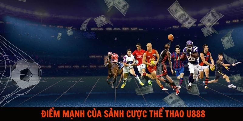 Đánh giá sảnh cược thể thao U888 - Liệu có nên tham gia? - Ảnh 2