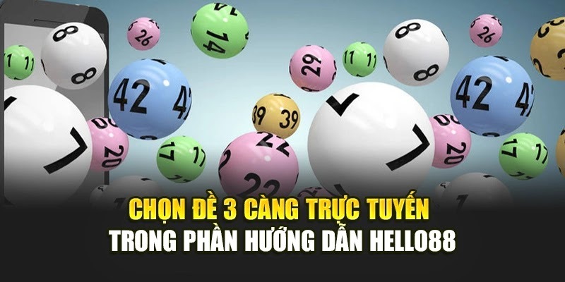 Cách Chơi Đề 3 Càng, 4 Càng Tại Hello88 – Trúng Lớn Không Khó! - Ảnh 3