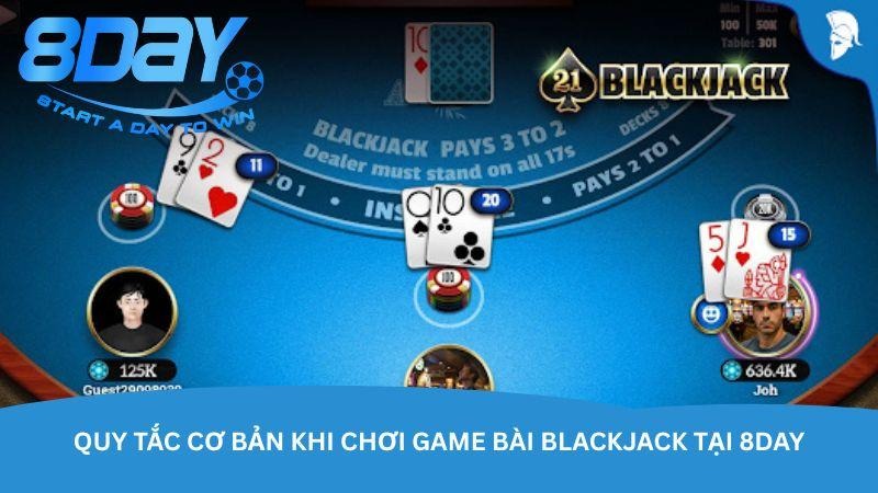 Blackjack 8DAY – Tổng hợp 5 mẹo cược hay ho, thắng lớn - Ảnh 2