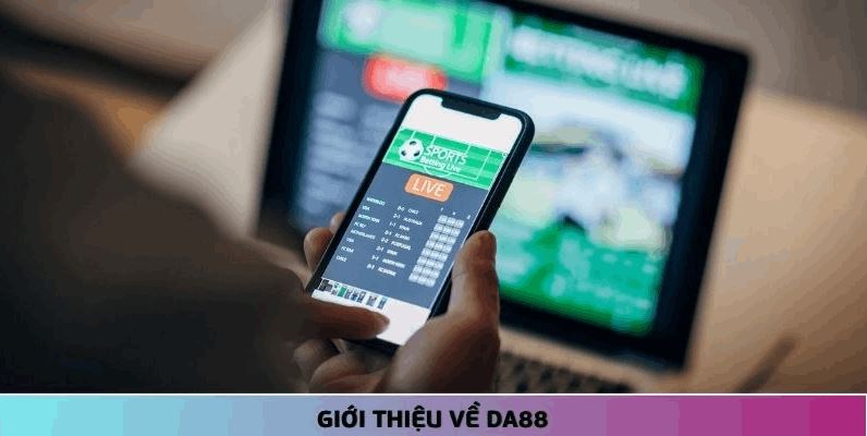 Đặt Cược Thể Thao Tại DA88 – Tỷ Lệ Cược Cao, Kèo Đa Dạng, Giải Đấu Toàn Cầu - Ảnh 1